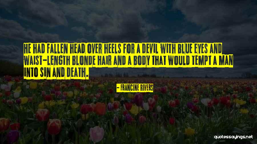 Meshaun Varona Quotes By Francine Rivers Meshaun Varona Quotes By Francine Rivers