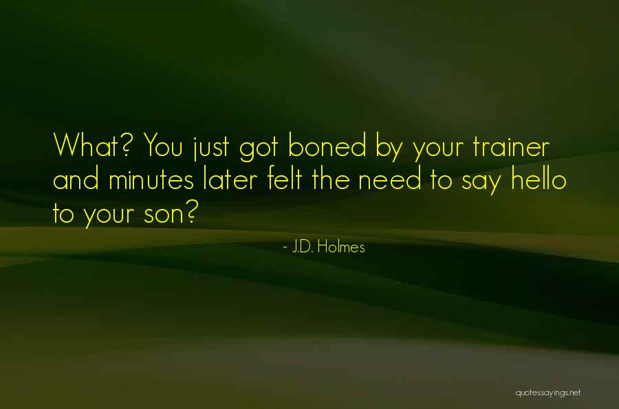 Meshaun Varona Quotes By J.D. Holmes Meshaun Varona Quotes By J.D. Holmes