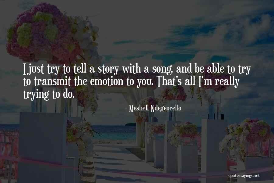 Meshell Quotes By Meshell Ndegeocello Meshell Quotes By Meshell Ndegeocello