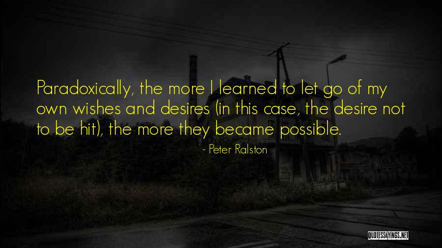 Meshelle Armstrong Quotes By Peter Ralston Meshelle Armstrong Quotes By Peter Ralston