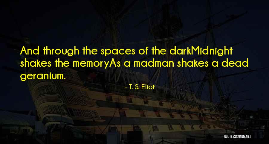 Meshwerx Quotes By T. S. Eliot Meshwerx Quotes By T. S. Eliot