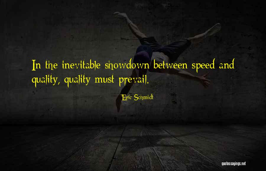 Mesiano Quotes By Eric Schmidt Mesiano Quotes By Eric Schmidt