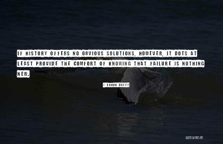 Mesipuu Talu Quotes By Eamon Duffy Mesipuu Talu Quotes By Eamon Duffy