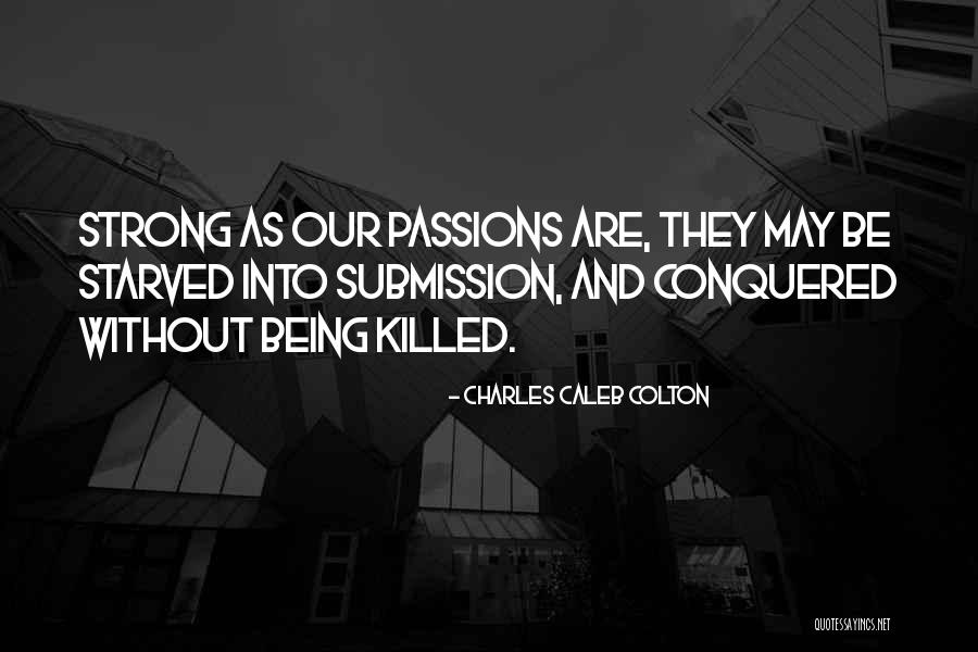 Meskini Vila Quotes By Charles Caleb Colton Meskini Vila Quotes By Charles Caleb Colton