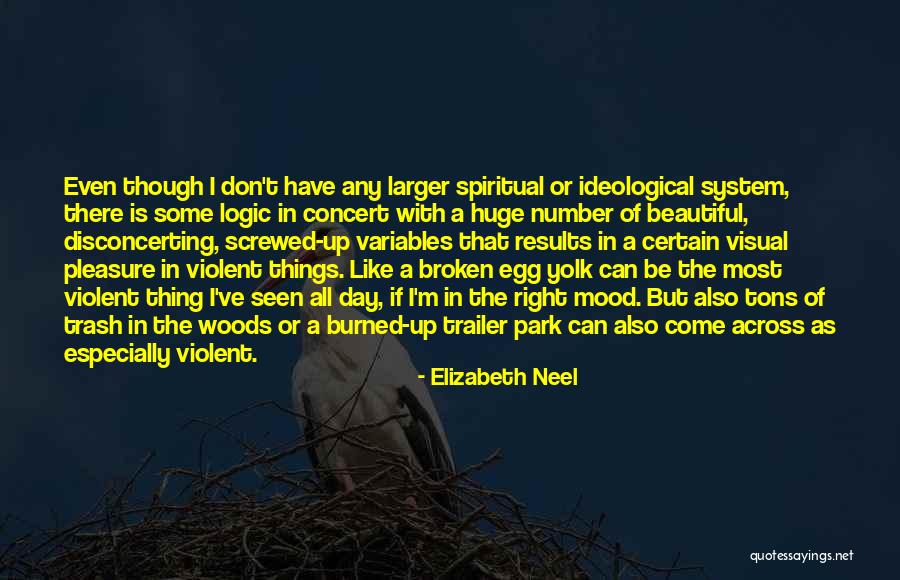 Meslekler Ve Quotes By Elizabeth Neel Meslekler Ve Quotes By Elizabeth Neel