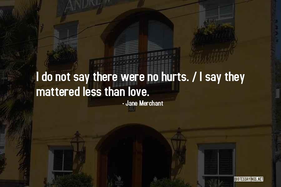 Mesler Missouri Quotes By Jane Merchant Mesler Missouri Quotes By Jane Merchant