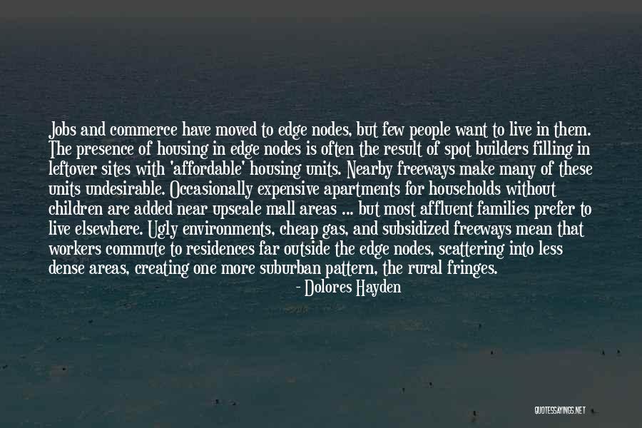 Mesman Motors Quotes By Dolores Hayden Mesman Motors Quotes By Dolores Hayden