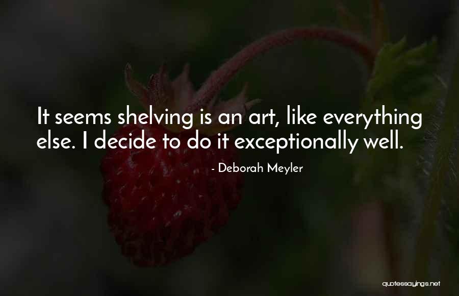 Mesmeric Fiend Quotes By Deborah Meyler Mesmeric Fiend Quotes By Deborah Meyler
