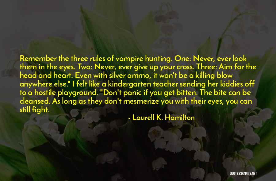 Mesmerize Quotes By Laurell K. Hamilton Mesmerize Quotes By Laurell K. Hamilton