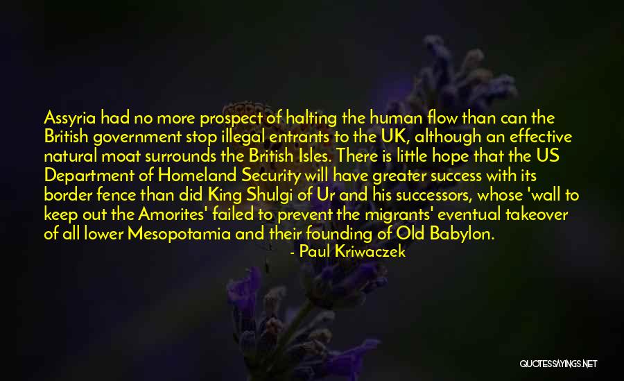 Mesopotamia Government Quotes By Paul Kriwaczek Mesopotamia Government Quotes By Paul Kriwaczek