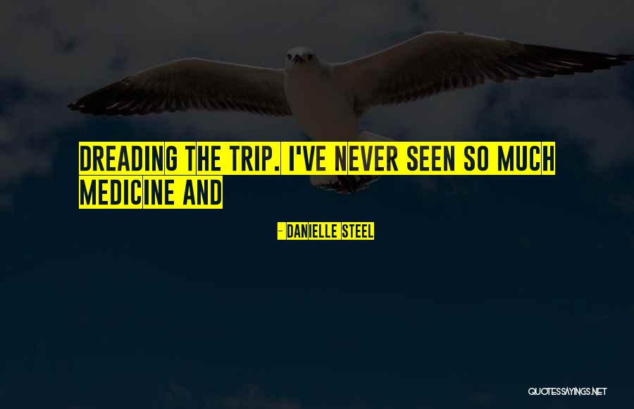 Mesquinerie Quotes By Danielle Steel Mesquinerie Quotes By Danielle Steel