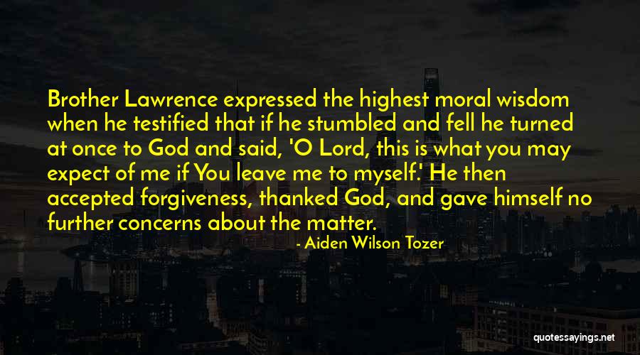 Mesquinhata Quotes By Aiden Wilson Tozer Mesquinhata Quotes By Aiden Wilson Tozer