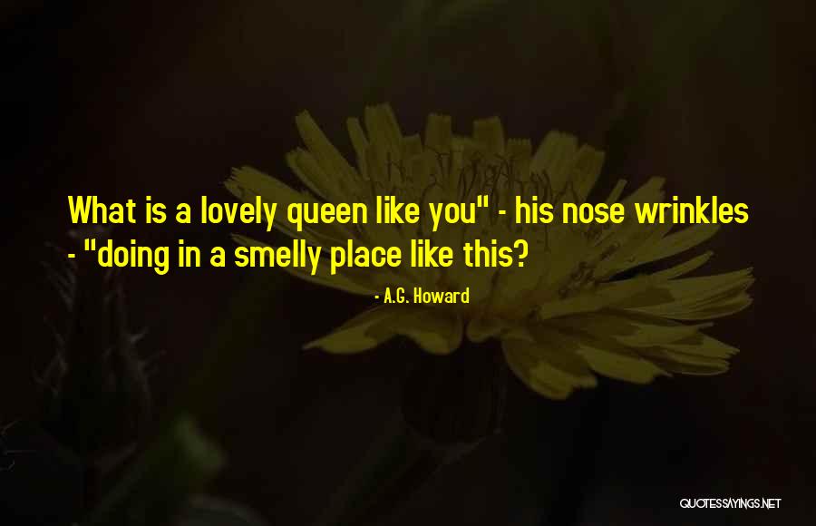 Mesrar Rachid Quotes By A.G. Howard Mesrar Rachid Quotes By A.G. Howard
