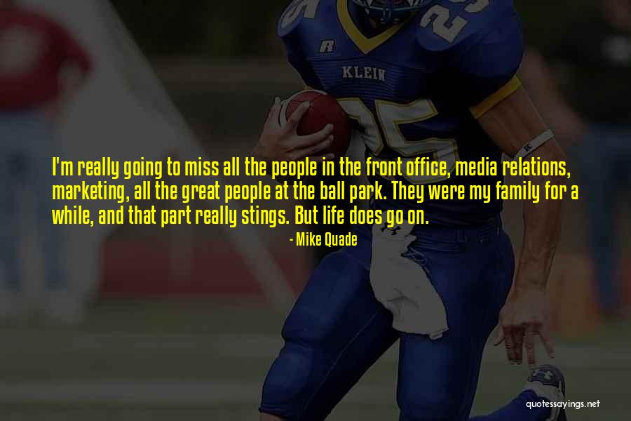 Mesropian Victoria Quotes By Mike Quade Mesropian Victoria Quotes By Mike Quade