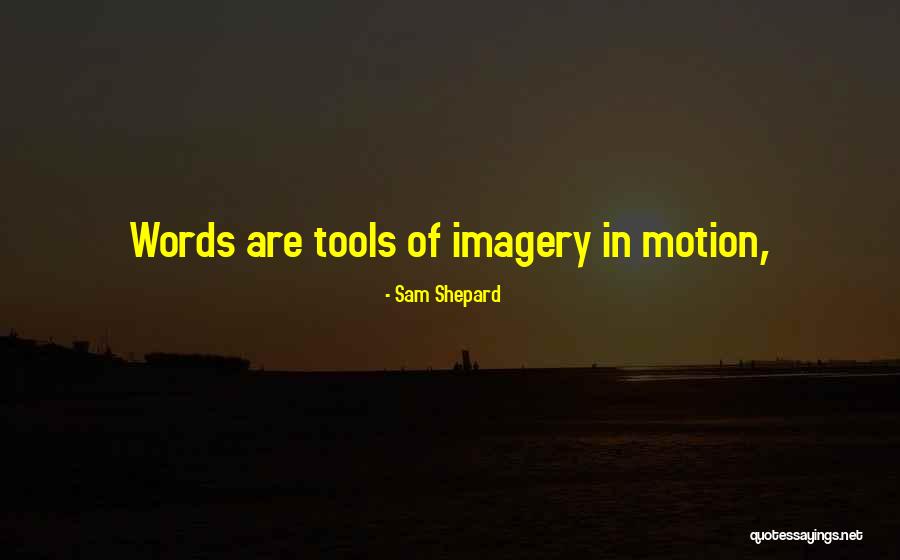 Mesropian Victoria Quotes By Sam Shepard Mesropian Victoria Quotes By Sam Shepard