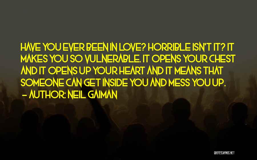 Mess Up Love Quotes By Neil Gaiman