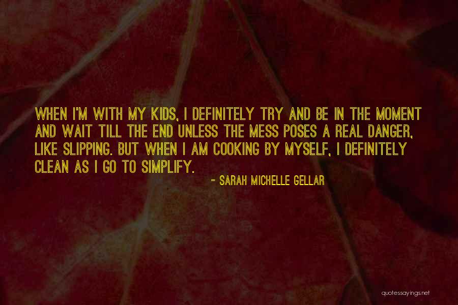 Mess With My Kids Quotes By Sarah Michelle Gellar Mess With My Kids Quotes By Sarah Michelle Gellar