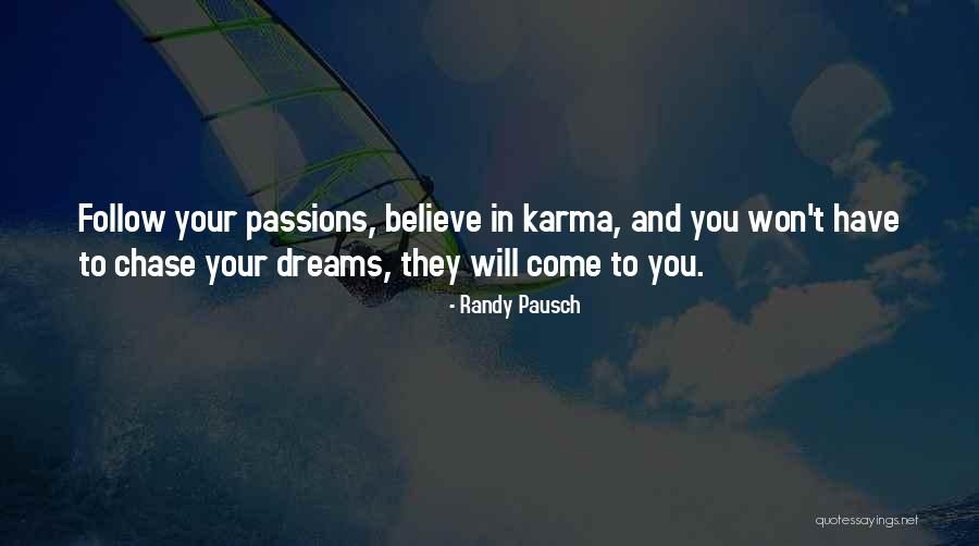 Mess With The Bull You Get The Horns Quotes By Randy Pausch Mess With The Bull You Get The Horns Quotes By Randy Pausch
