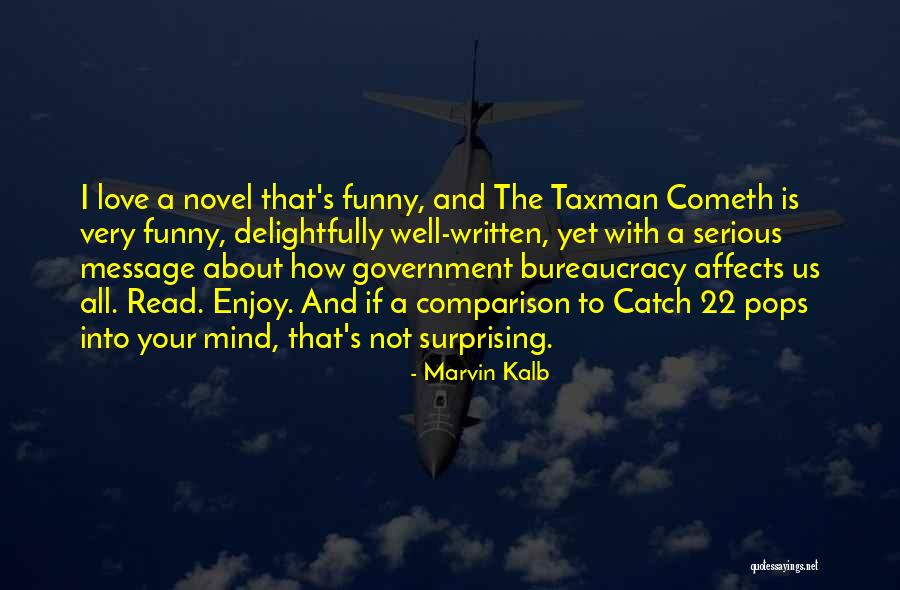 Message About Love Quotes By Marvin Kalb Message About Love Quotes By Marvin Kalb