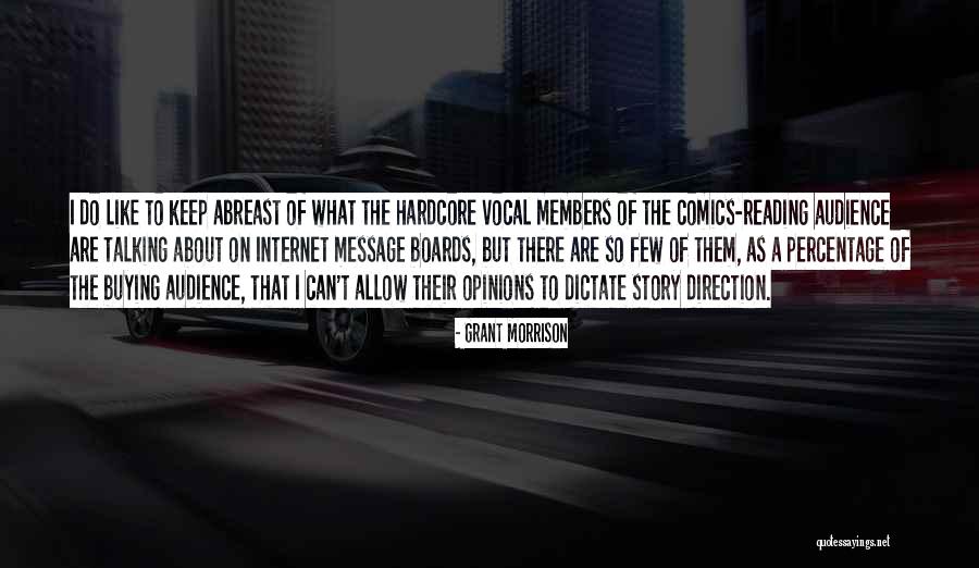 Message Boards Quotes By Grant Morrison Message Boards Quotes By Grant Morrison