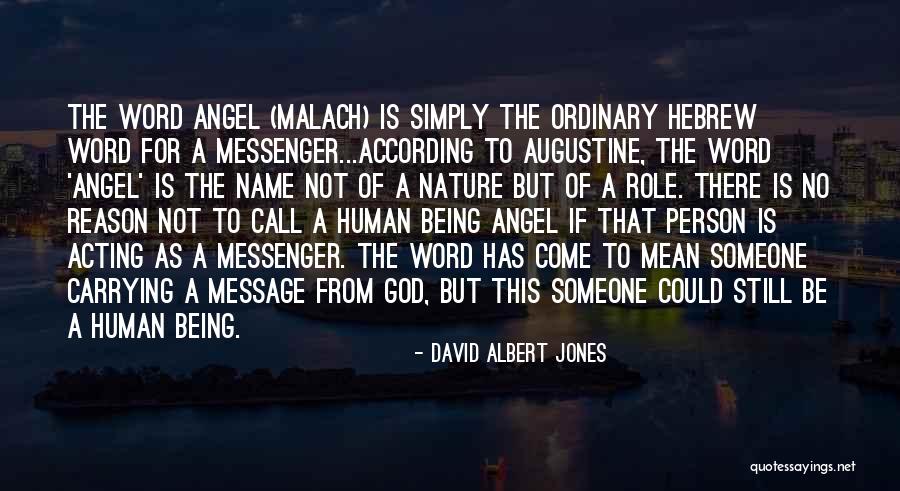 Message From God Quotes By David Albert Jones Message From God Quotes By David Albert Jones