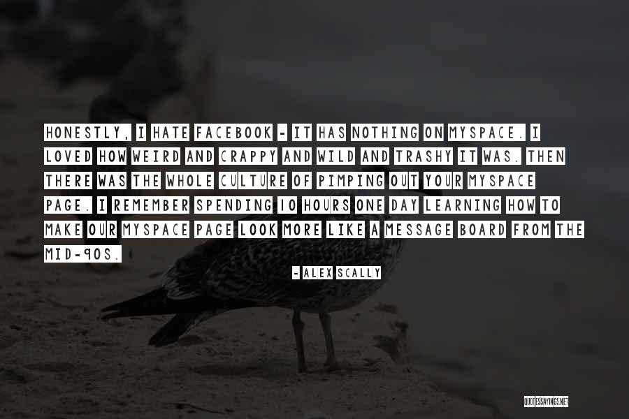 Message From Quotes By Alex Scally Message From Quotes By Alex Scally