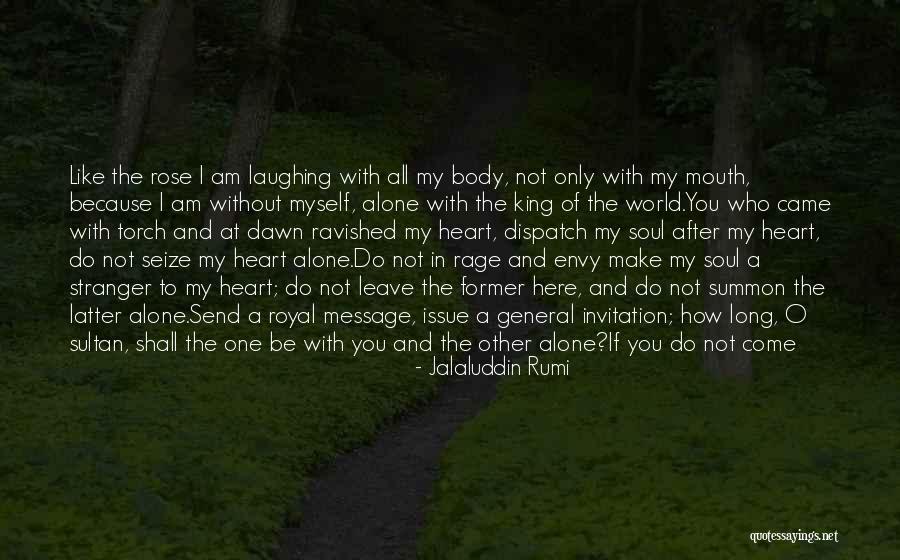 Message Heart Quotes By Jalaluddin Rumi