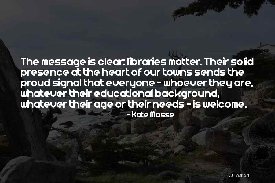 Message Heart Quotes By Kate Mosse
