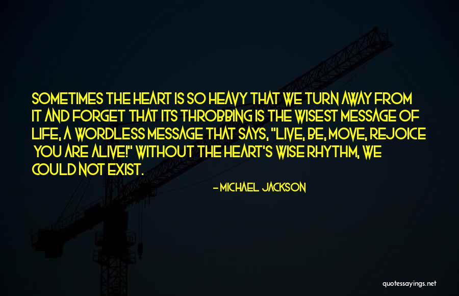 Message Heart Quotes By Michael Jackson
