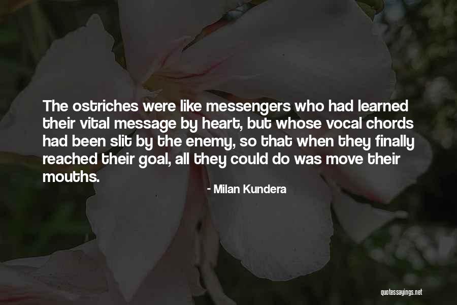 Message Heart Quotes By Milan Kundera