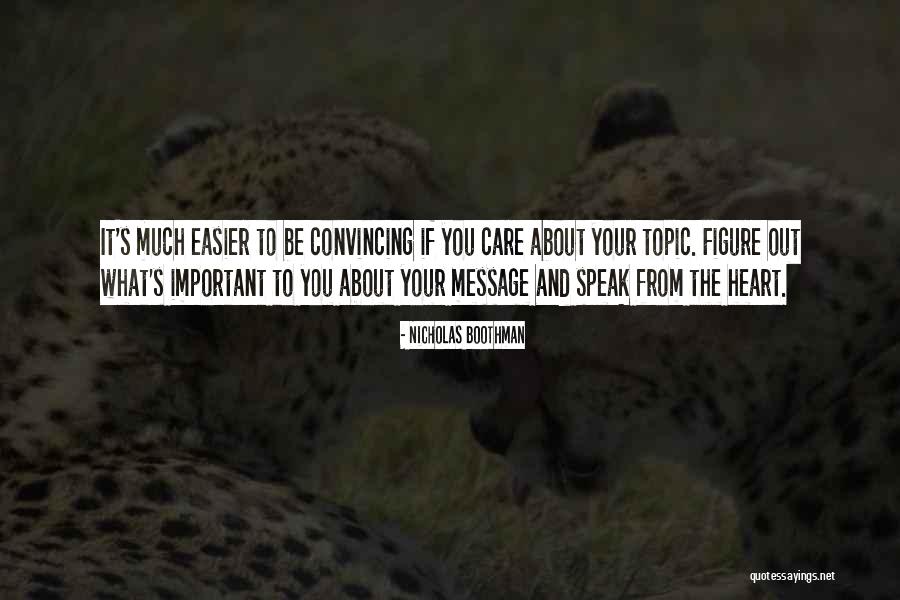 Message Heart Quotes By Nicholas Boothman
