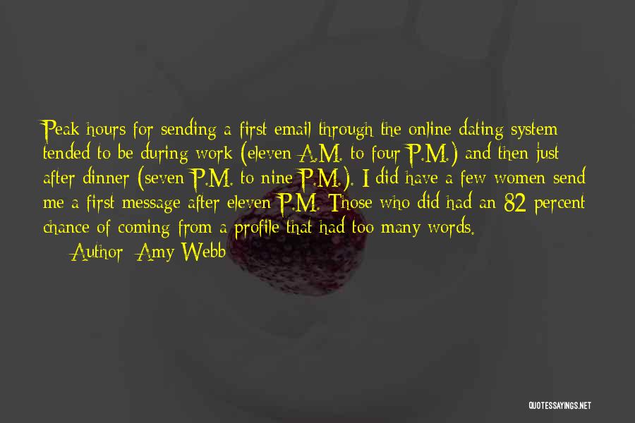 Message Me First Quotes By Amy Webb