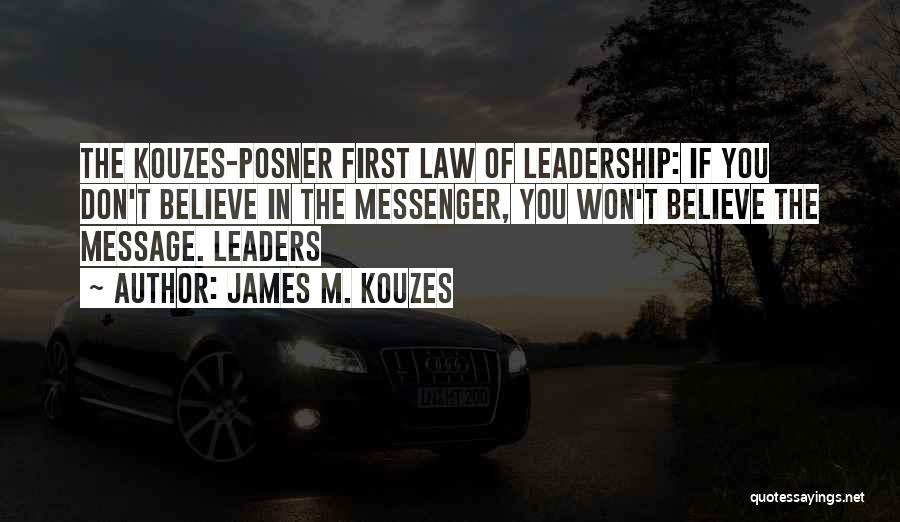 Message Me First Quotes By James M. Kouzes