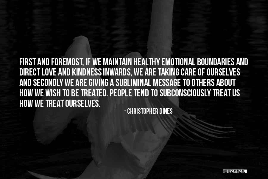 Message Of Love And Compassion Quotes By Christopher Dines Message Of Love And Compassion Quotes By Christopher Dines