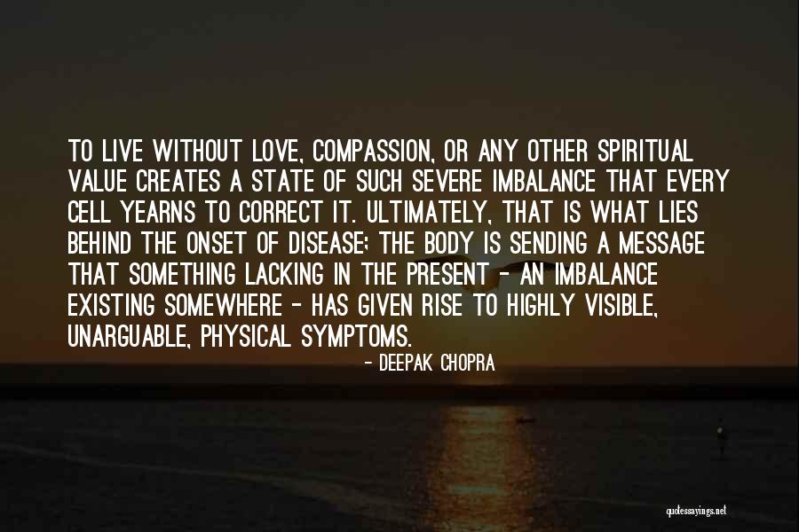 Message Of Love And Compassion Quotes By Deepak Chopra Message Of Love And Compassion Quotes By Deepak Chopra