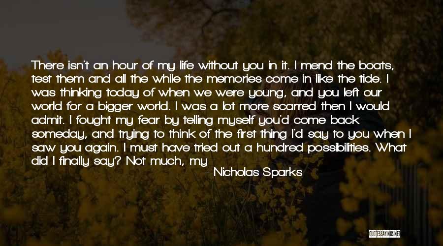 Message Of The Hour Quotes By Nicholas Sparks