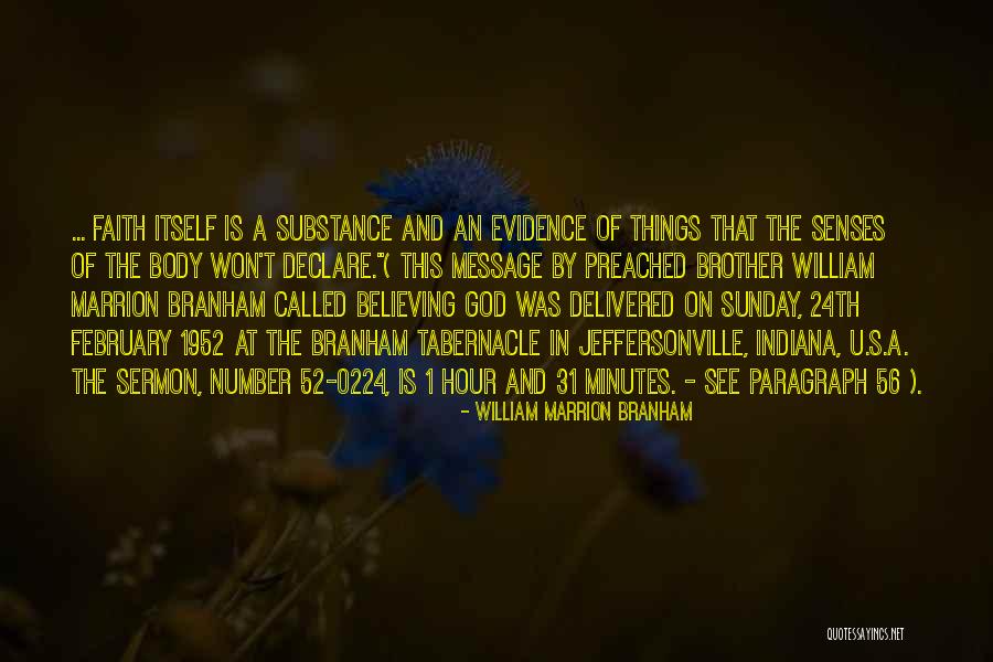 Message Of The Hour Quotes By William Marrion Branham