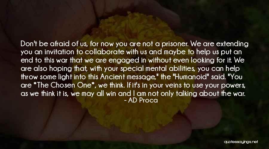 Message Of The Universe Quotes By AD Proca Message Of The Universe Quotes By AD Proca