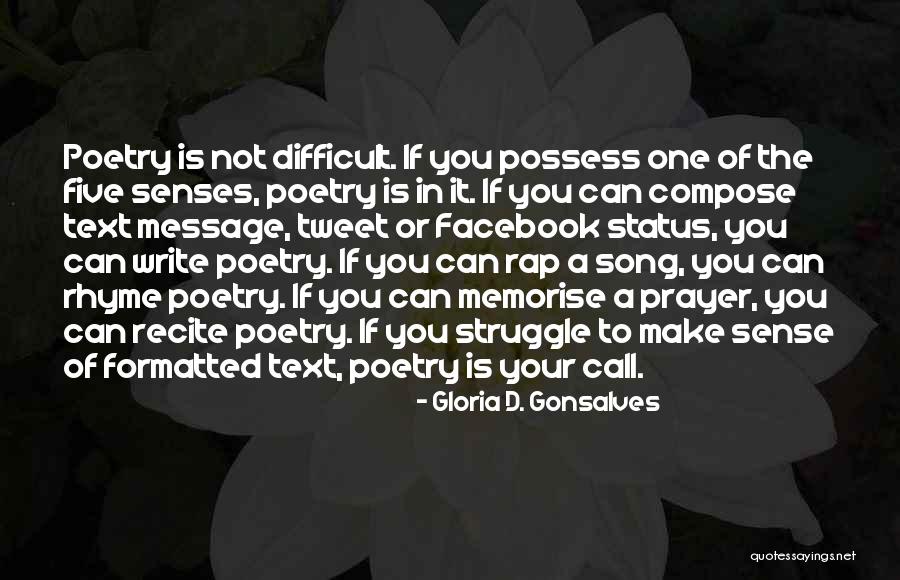 Message Quotes Quotes By Gloria D. Gonsalves Message Quotes Quotes By Gloria D. Gonsalves