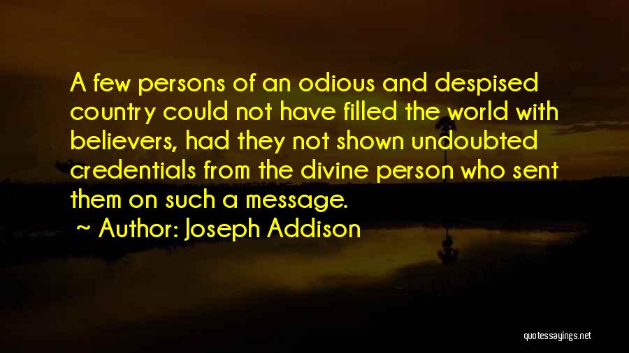 Message Sent Quotes By Joseph Addison