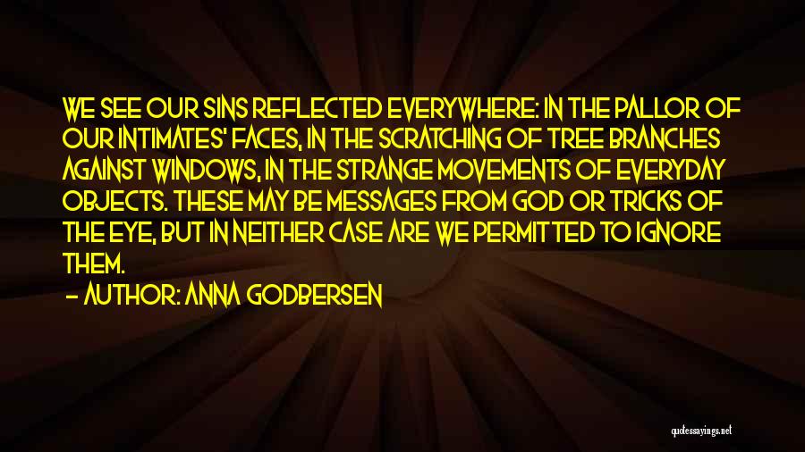 Messages From God Quotes By Anna Godbersen