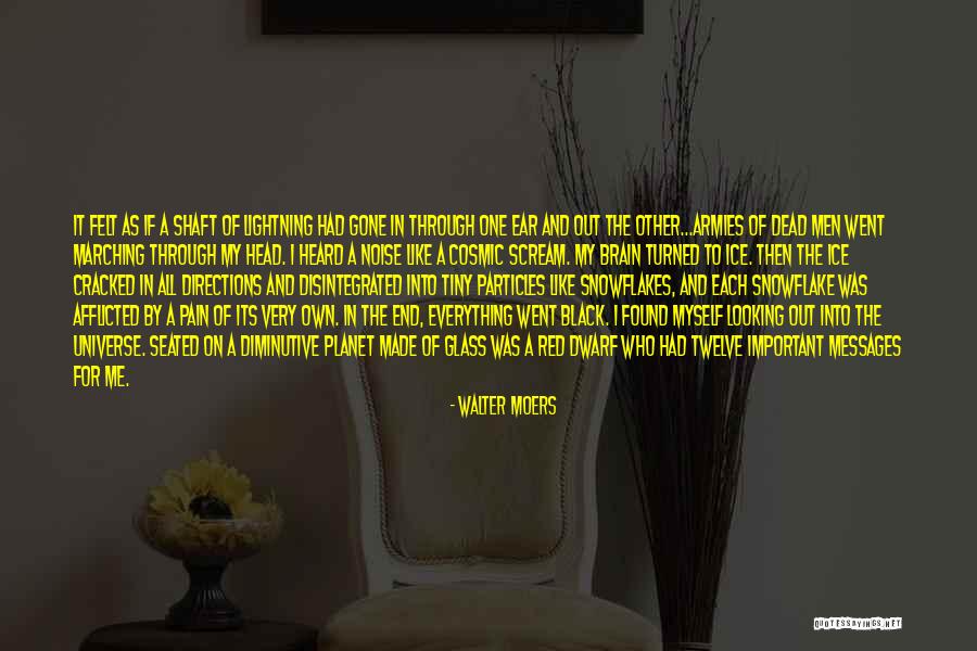 Messages From The Universe Quotes By Walter Moers Messages From The Universe Quotes By Walter Moers
