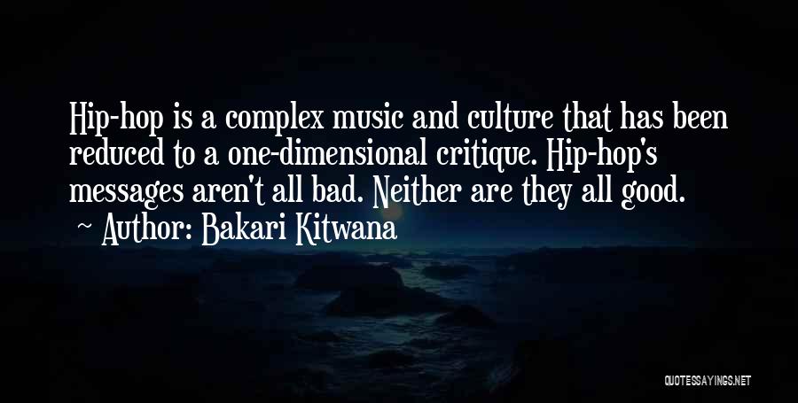 Messages In Music Quotes By Bakari Kitwana