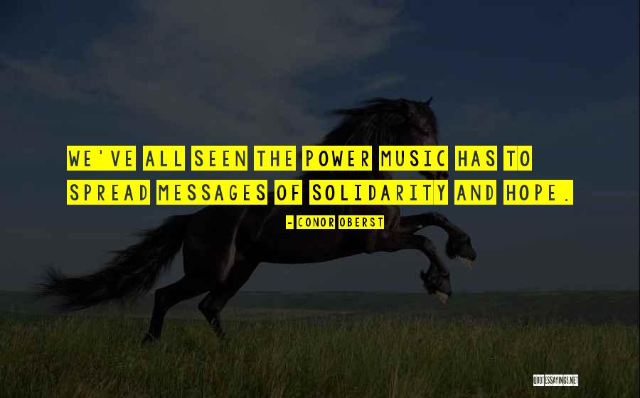 Messages In Music Quotes By Conor Oberst