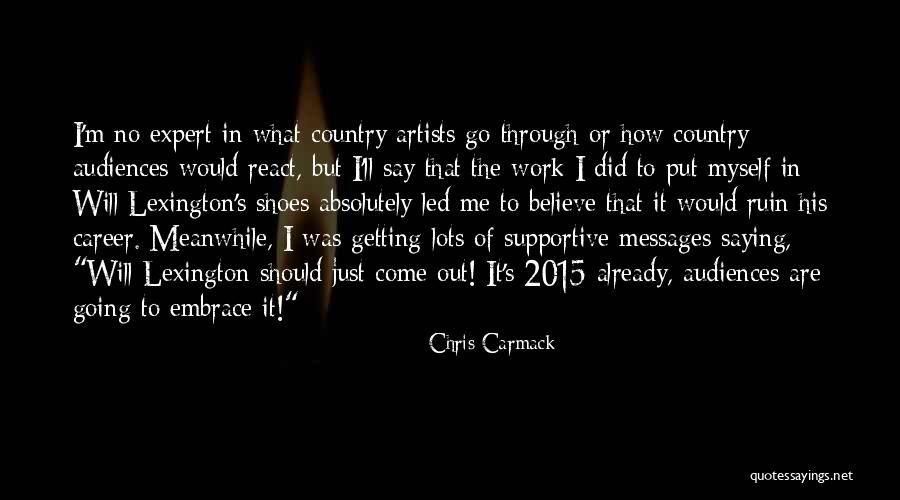 Messages Quotes By Chris Carmack