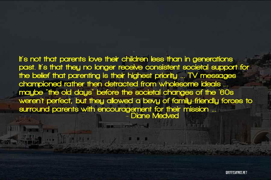 Messages Quotes By Diane Medved Messages Quotes By Diane Medved