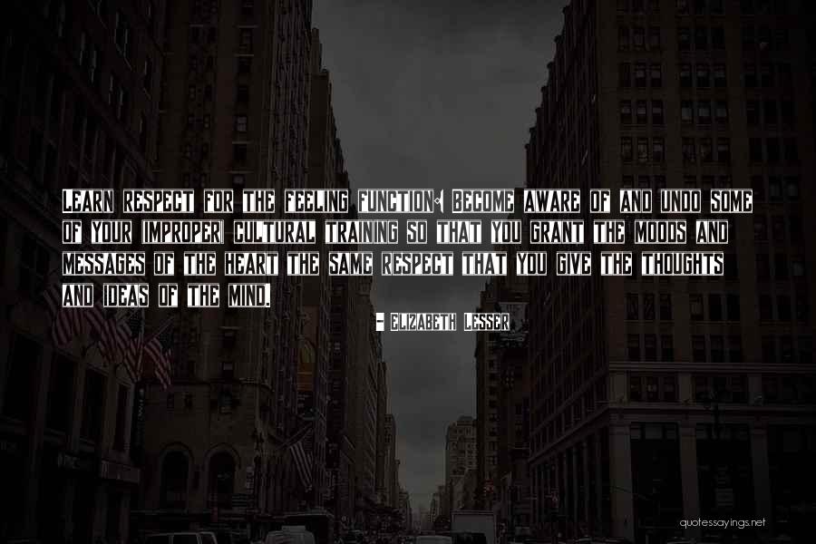 Messages Quotes By Elizabeth Lesser Messages Quotes By Elizabeth Lesser