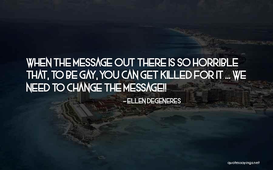 Messages Quotes By Ellen DeGeneres Messages Quotes By Ellen DeGeneres