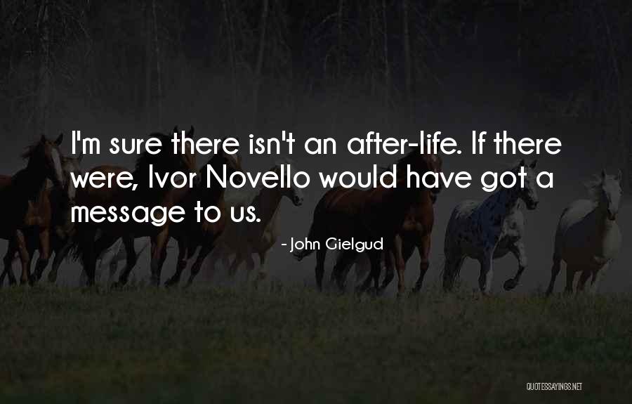 Messages Quotes By John Gielgud Messages Quotes By John Gielgud