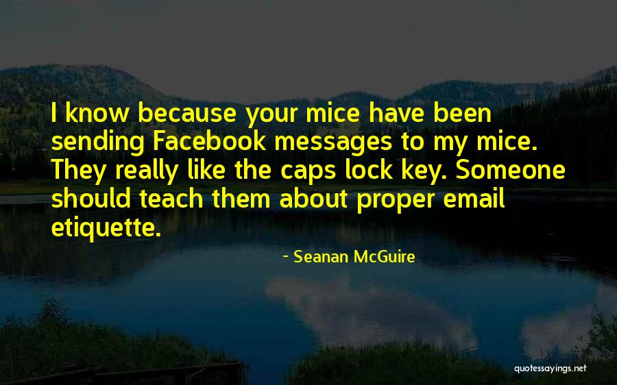 Messages Quotes By Seanan McGuire